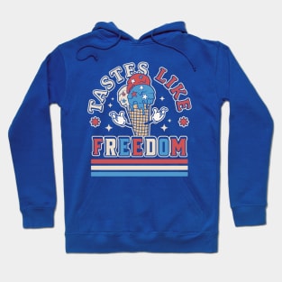 Tastes Like Freedom - Patriotic Ice Cream Funny 4th of July Hoodie